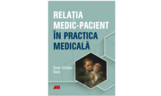 Apariții editoriale: Relația medic-pacient în practica medicală
